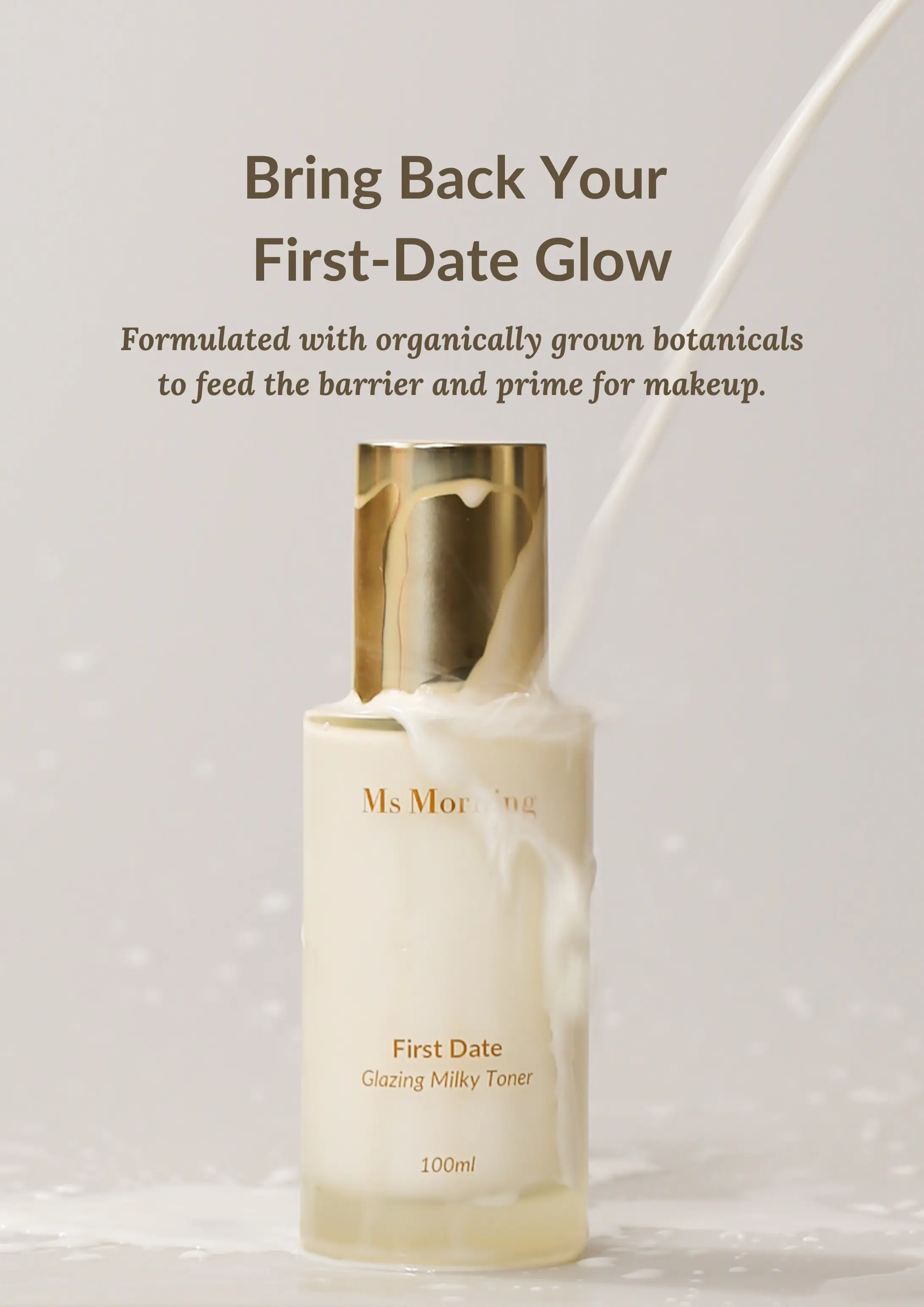 First Date Glazing Milky Toner (All-IN-ONE) Ms Morning