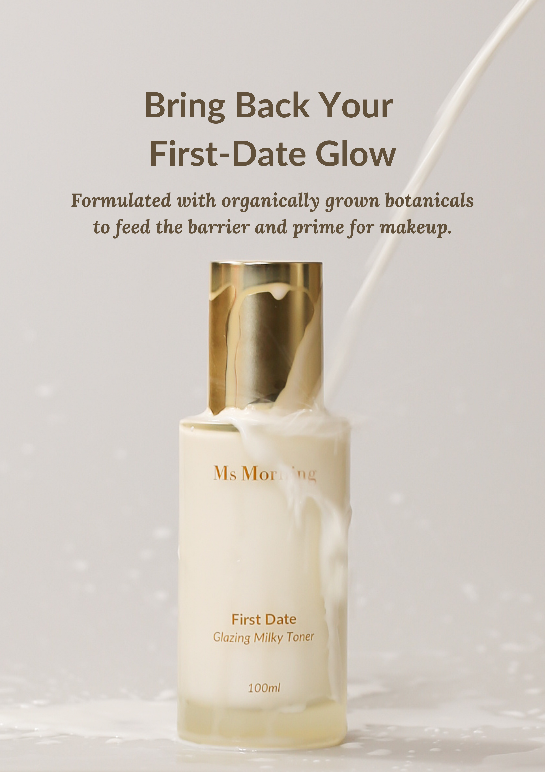 First Date Glazing Milky Toner (All-IN-ONE) Ms Morning