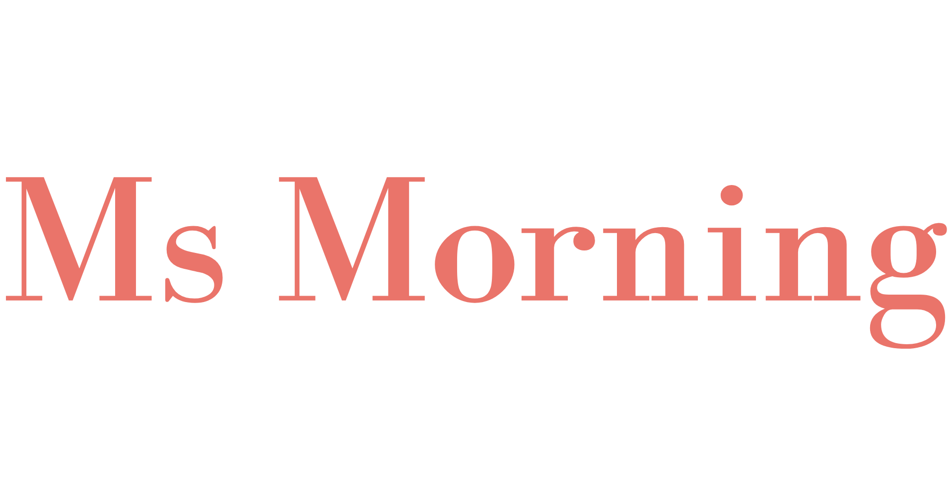 About Ms Morning